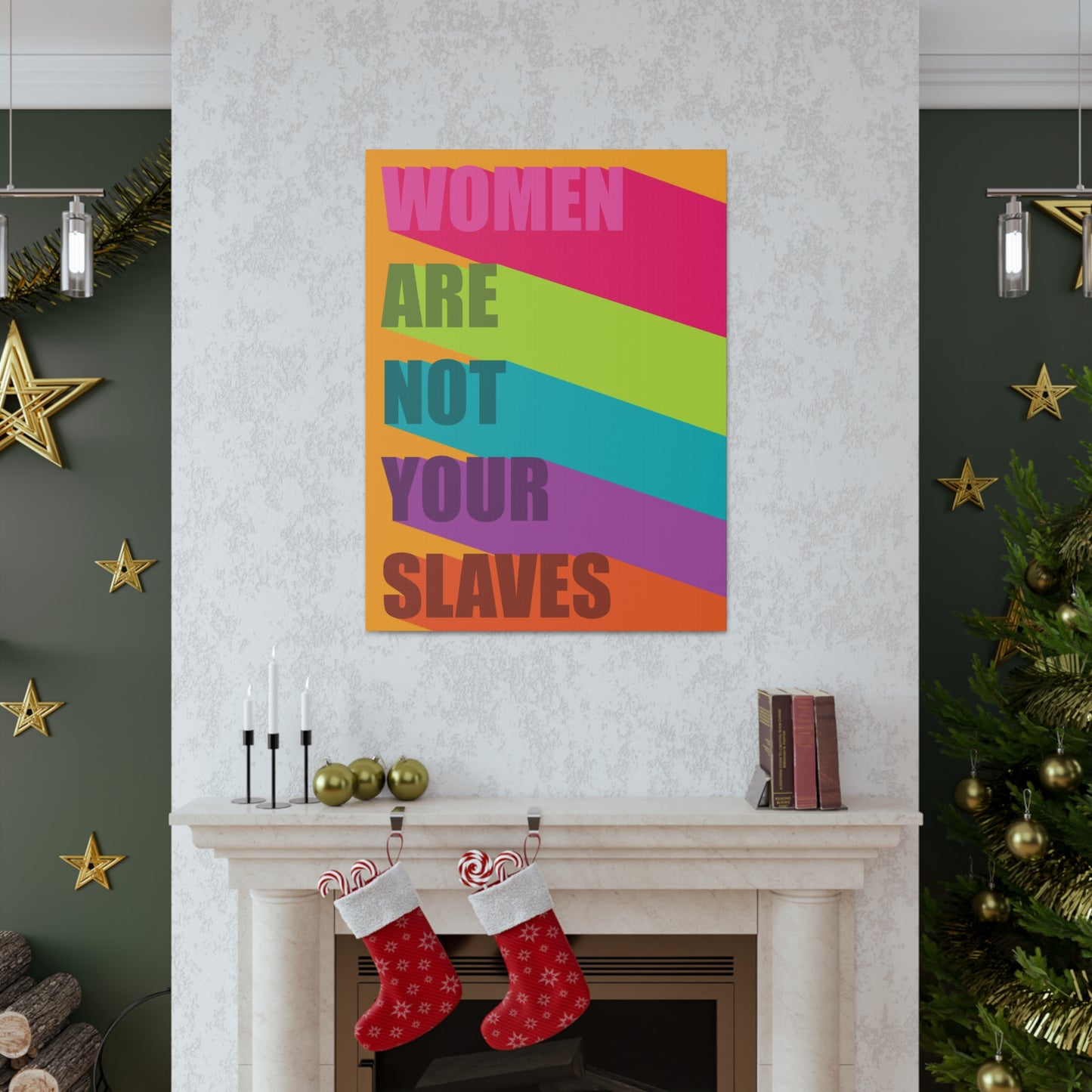 Women Are Not Your Slaves Print