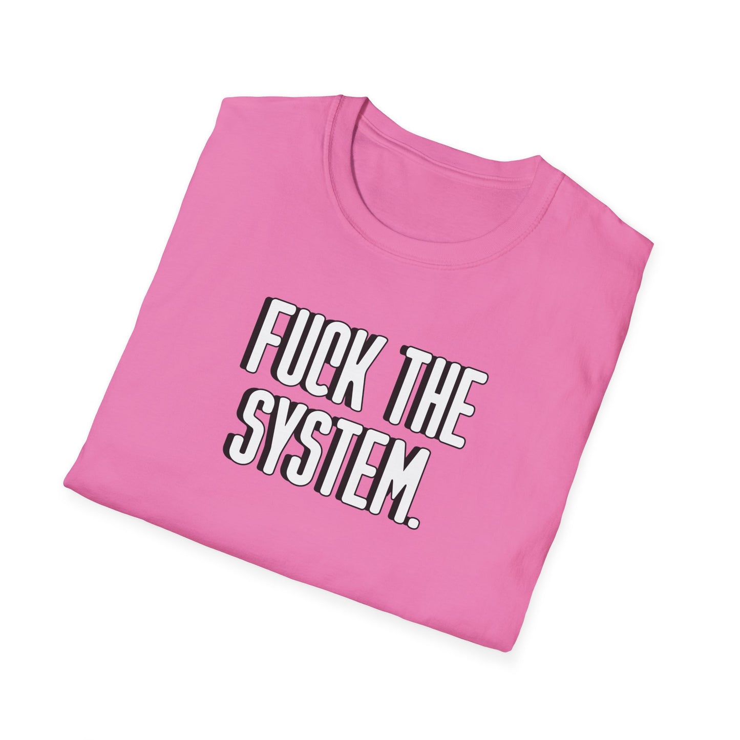 Fuck the System Soft T