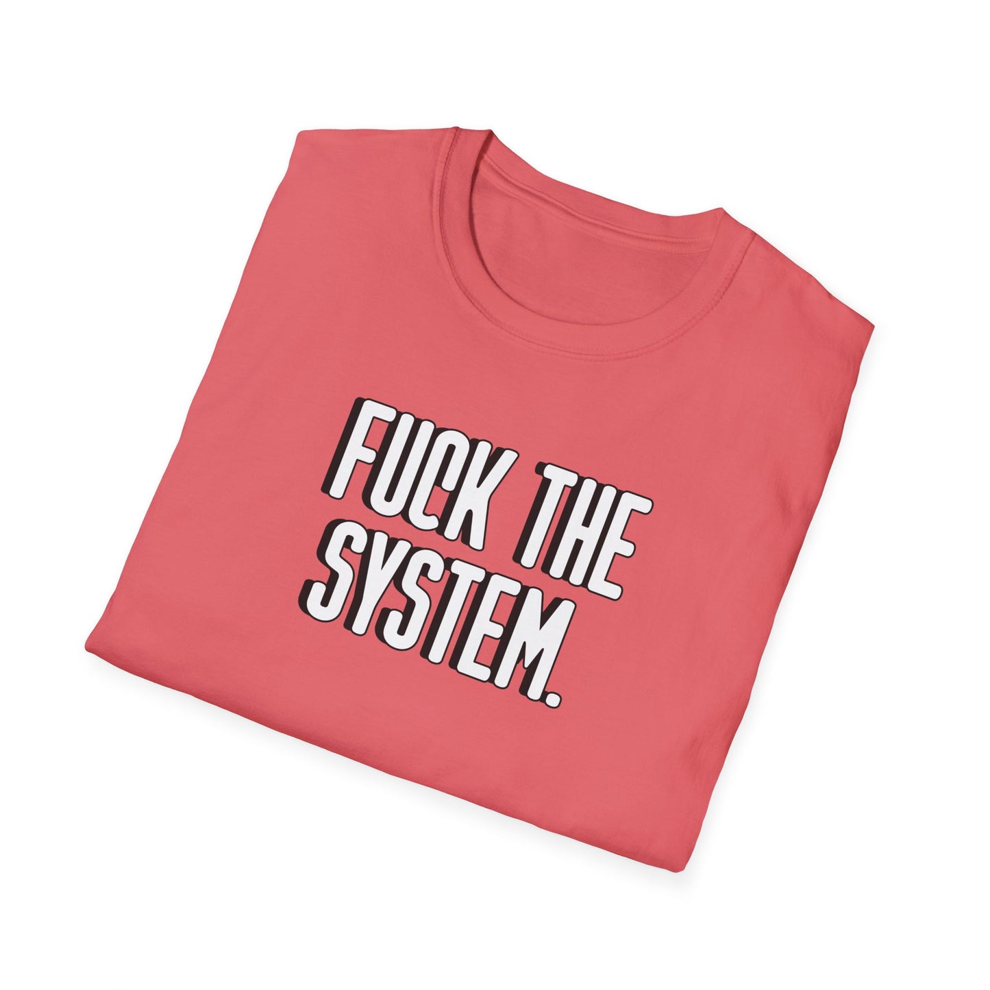 Fuck the System Soft T