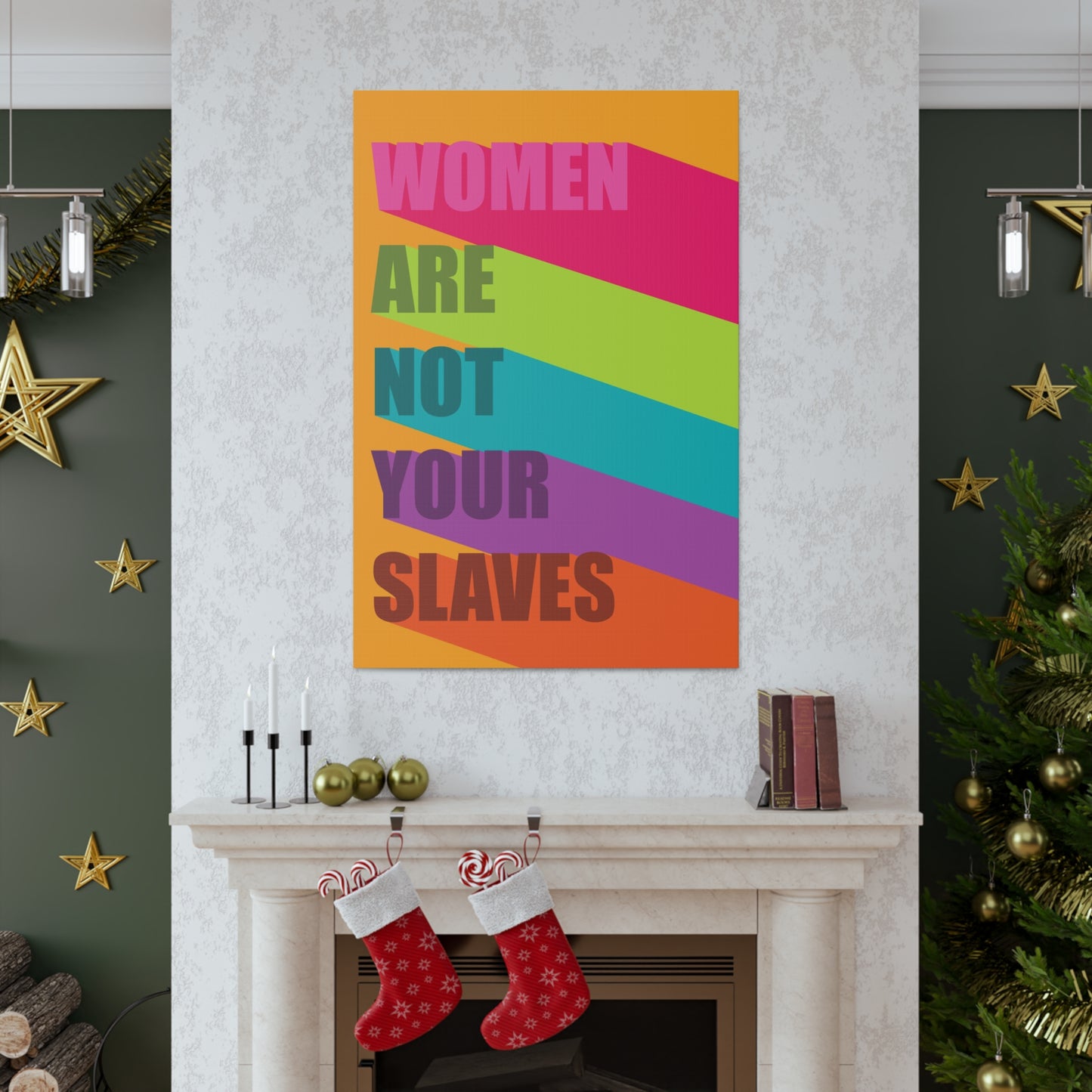 Women Are Not Your Slaves Print